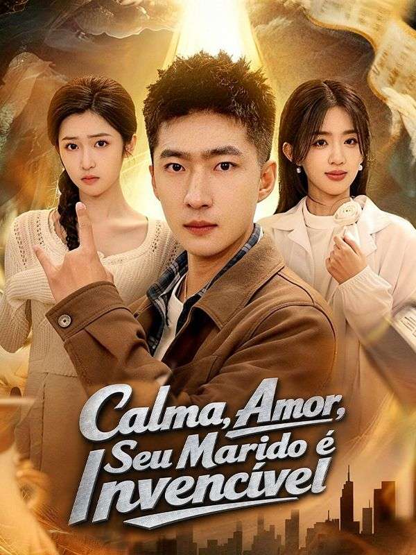 Watch Calma, Amor, Seu Marido é Invencível (DramaBox) Full Episodes Free HD