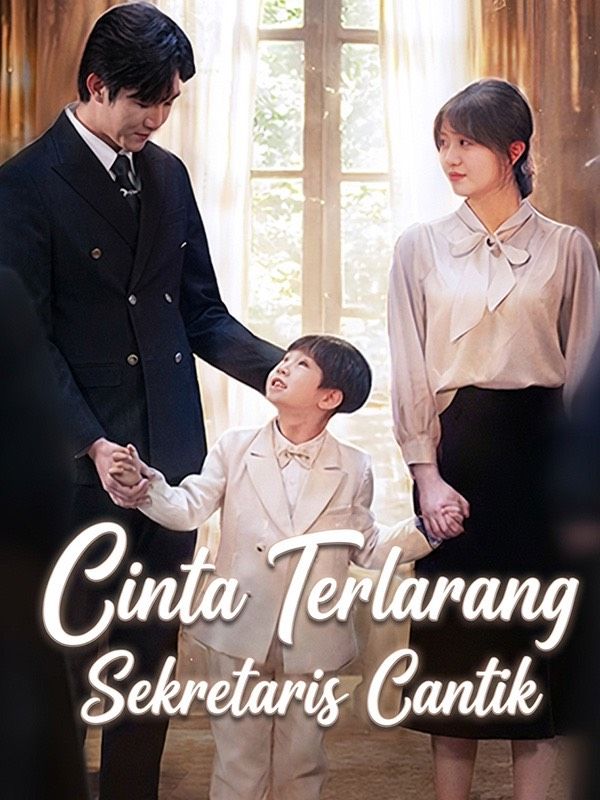 Watch Cinta Terlarang Sekretaris Cantik (DramaBox) Full Episodes Free HD