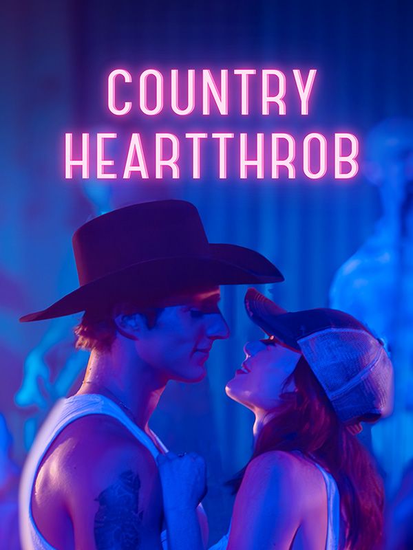 Watch Country Heartthrob (DramaBox) Full Episodes Free HD