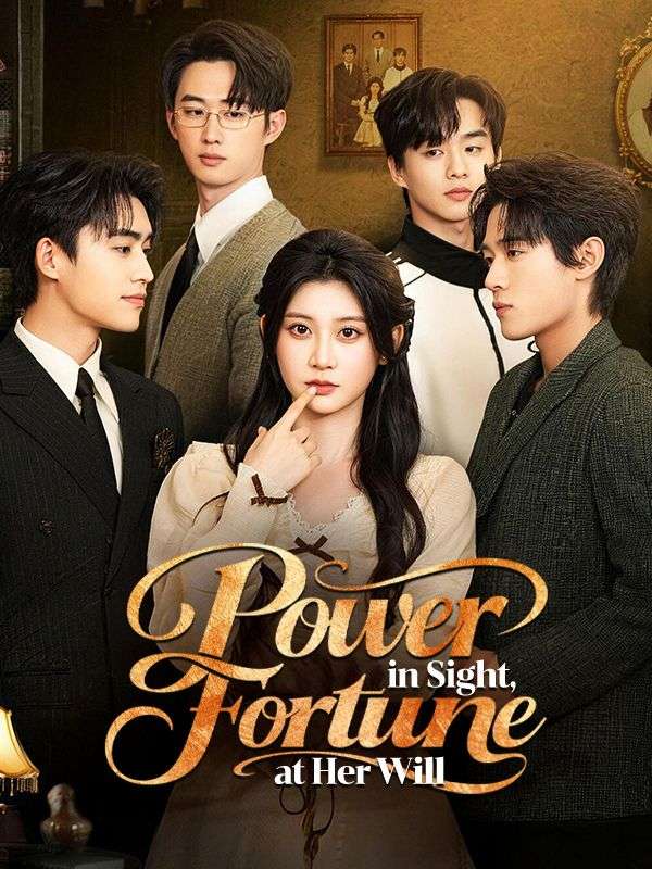 Watch Power in Sight, Fortune at Her Will (DramaBox) Full Episodes Free HD