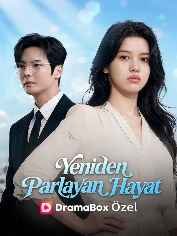 Watch Yeniden Parlayan Hayat (DramaBox) Full Episodes Free HD