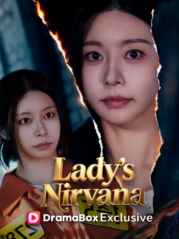 Watch Lady's Nirvana (DramaBox) Full Episodes