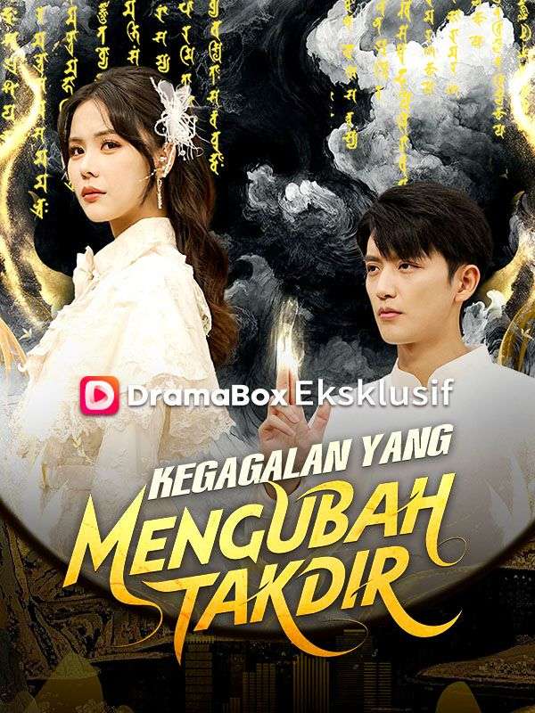 Watch Kegagalan yang Mengubah Takdir (Sulih Suara) (DramaBox) Full Episodes Free HD