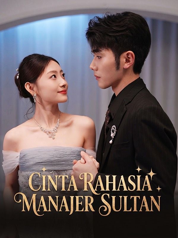 Watch Cinta Rahasia Manajer Sultan (DramaBox) Full Episodes Free HD
