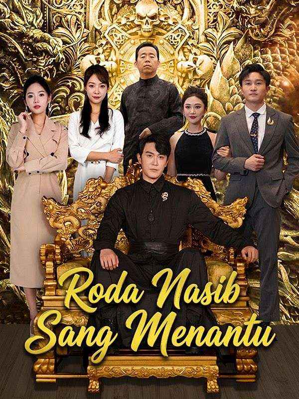 Watch Roda Nasib Sang Menantu (DramaBox) Full Episodes Free HD