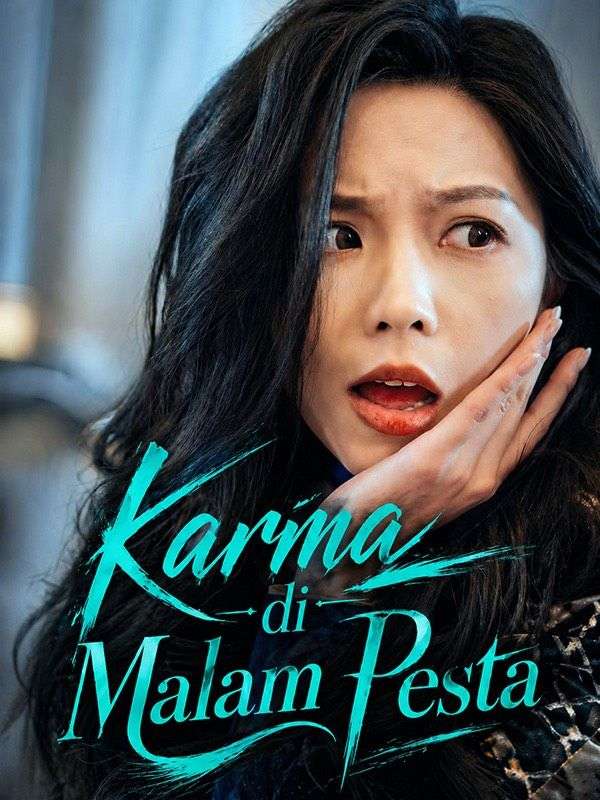 Watch Karma di Malam Pesta (DramaBox) Full Episodes Free HD