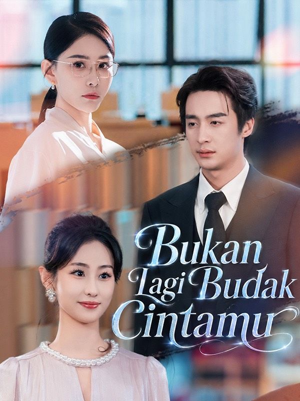 Watch Bukan Lagi Budak Cintamu (DramaBox) Full Episodes Free HD