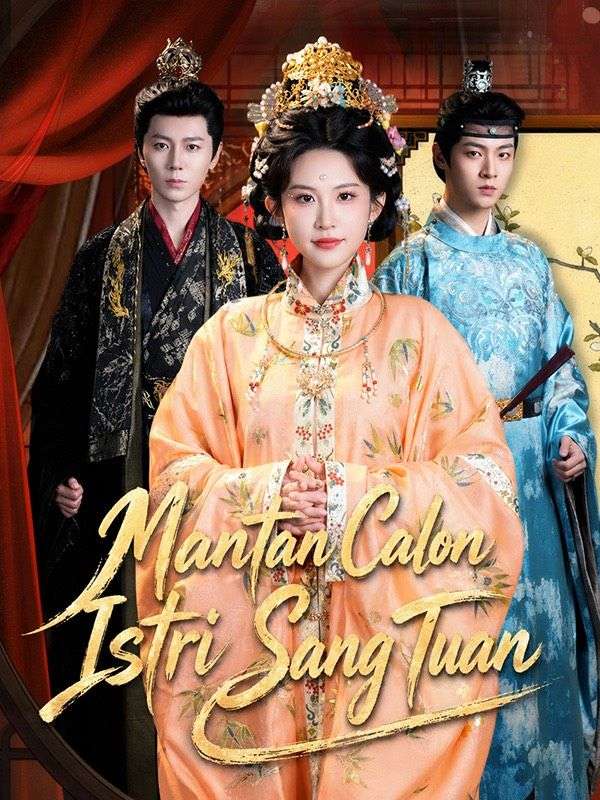 Watch Mantan Calon Istri Sang Tuan (DramaBox) Full Episodes Free HD