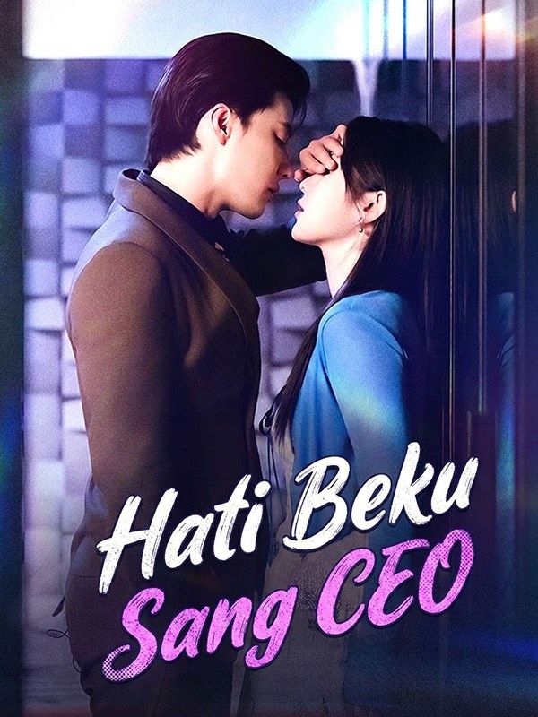 Watch Hati Beku Sang CEO (DramaBox) Full Episodes Free HD