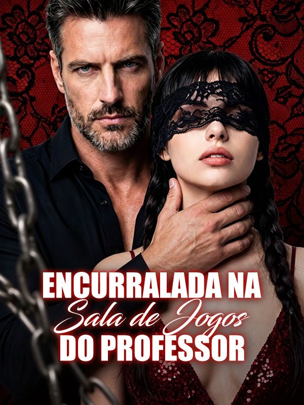 Watch Encurralada na Sala de Jogos do Professor (DramaBox) Full Episodes Free HD