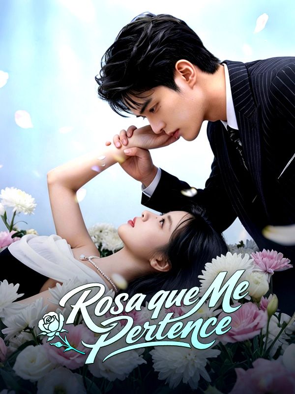 Watch Rosa que Me Pertence (DramaBox) Full Episodes