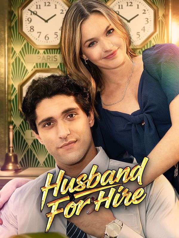 Watch Husband For Hire (DramaBox) Full Episodes Free HD