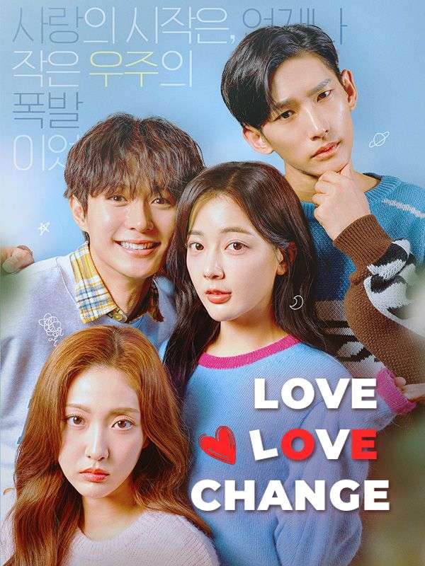 Watch Love Love Change (DramaBox) Full Episodes Free HD