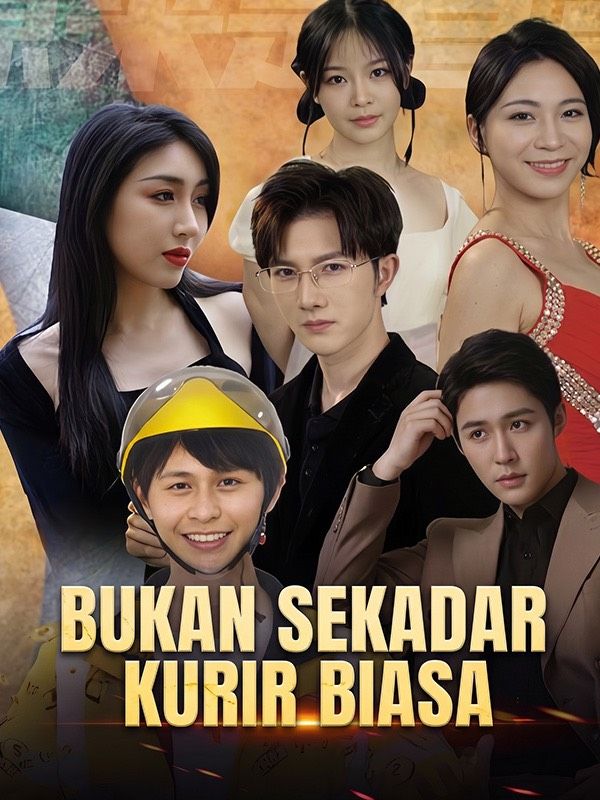 Watch Bukan Sekadar Kurir Biasa (DramaBox) Full Episodes Free HD