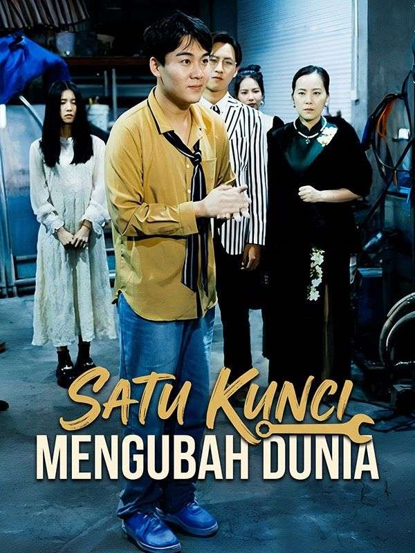 Watch Satu Kunci Mengubah Dunia (DramaBox) Full Episodes Free HD