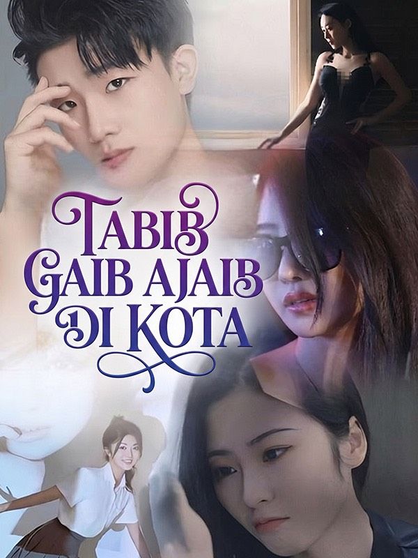 Watch Tabib Gaib Ajaib Di Kota (DramaBox) Full Episodes Free HD