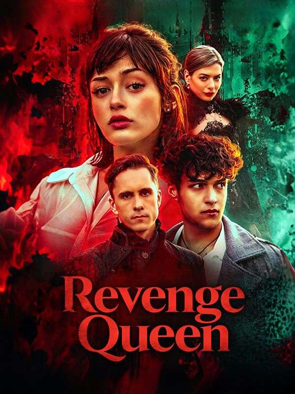 Watch Revenge Queen (DramaBox) Full Episodes Free HD