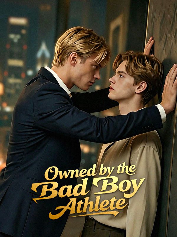 Watch Owned by the Bad Boy Athlete (DramaBox) Full Episodes Free HD
