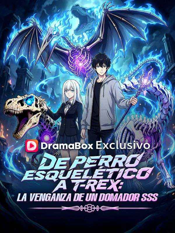 Watch De perro esquelético a T-Rex: la venganza de un domador SSS (Doblado) (DramaBox) Full Episodes Free HD