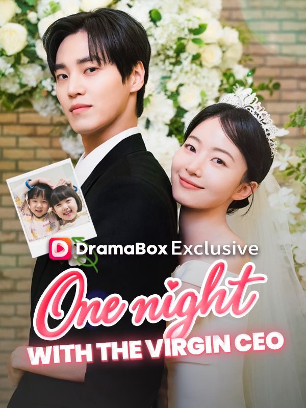 Watch One Night With the Virgin CEO (DUBBED) (DramaBox) Full Episodes Free HD