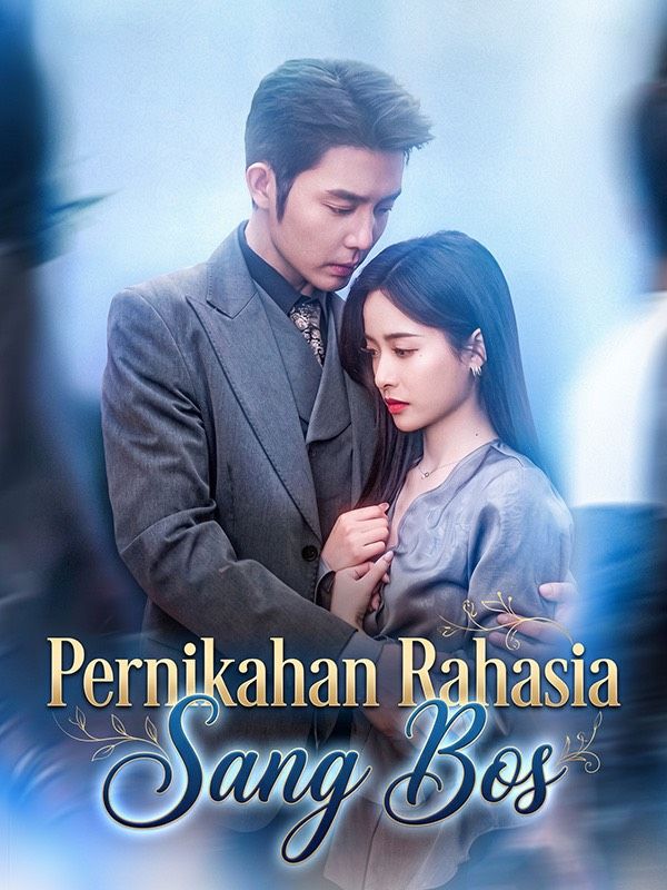 Watch Pernikahan Rahasia Sang Bos (DramaBox) Full Episodes Free HD
