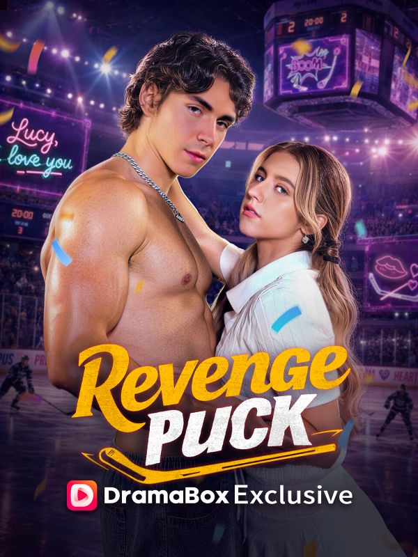 Watch Revenge Puck (DramaBox) Full Episodes Free HD