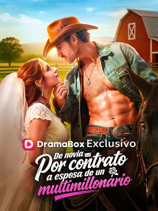 Watch De novia por contrato a esposa de un multimillonario (Doblado) (DramaBox) Full Episodes Free HD