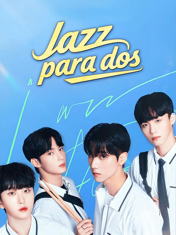 Watch Jazz para dos (DramaBox) Full Episodes