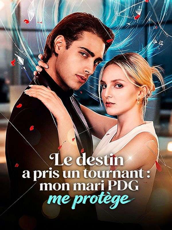 Watch Le destin a pris un tournant : mon mari PDG me protège (DramaBox) Full Episodes Free HD