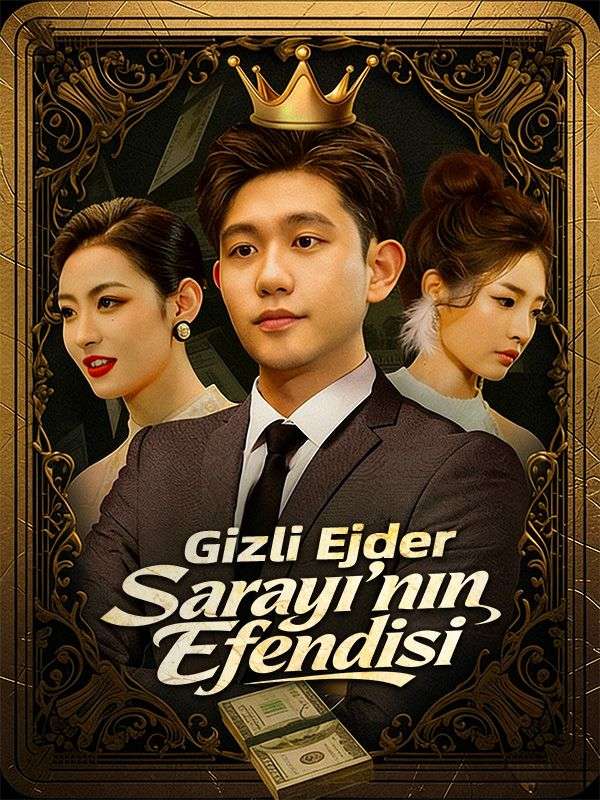 Watch Gizli Ejder Sarayı'nın Efendisi (DramaBox) Full Episodes Free HD