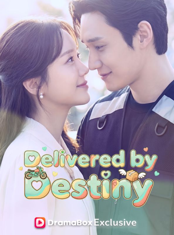 Watch Delivered by Destiny (DUBBED) (DramaBox) Full Episodes