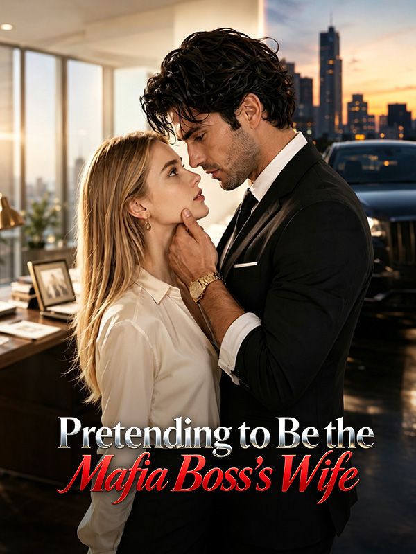 Watch Pretending to Be the Mafia Boss's Wife (DramaBox) Full Episodes Free HD