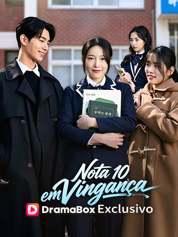 Watch Nota 10 em Vingança (DramaBox) Full Episodes Free HD