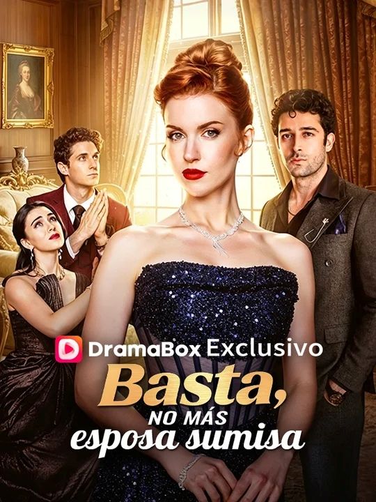 Watch Basta, no más esposa sumisa (Doblado) (DramaBox) Full Episodes Free HD