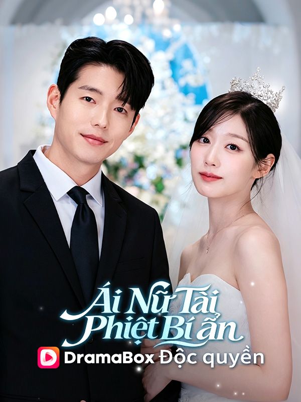 Watch Ái Nữ Tài Phiệt Bí Ẩn (DramaBox) Full Episodes Free HD