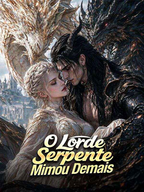 Watch O Lorde Serpente Mimou Demais (Dublado) (DramaBox) Full Episodes Free HD