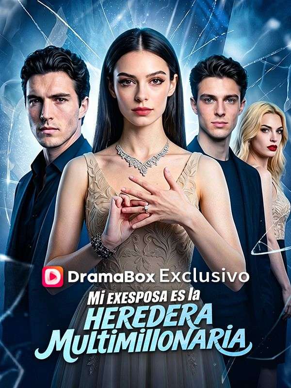 Watch Mi exesposa es la heredera multimillonaria (Doblado) (DramaBox) Full Episodes