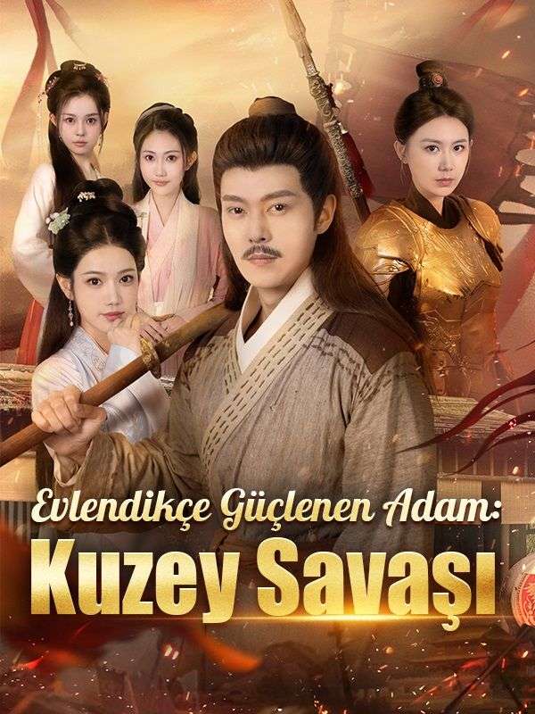 Watch (Dublajlı) Evlendikçe Güçlenen Adam: Kuzey Savaşı (DramaBox) Full Episodes Free HD