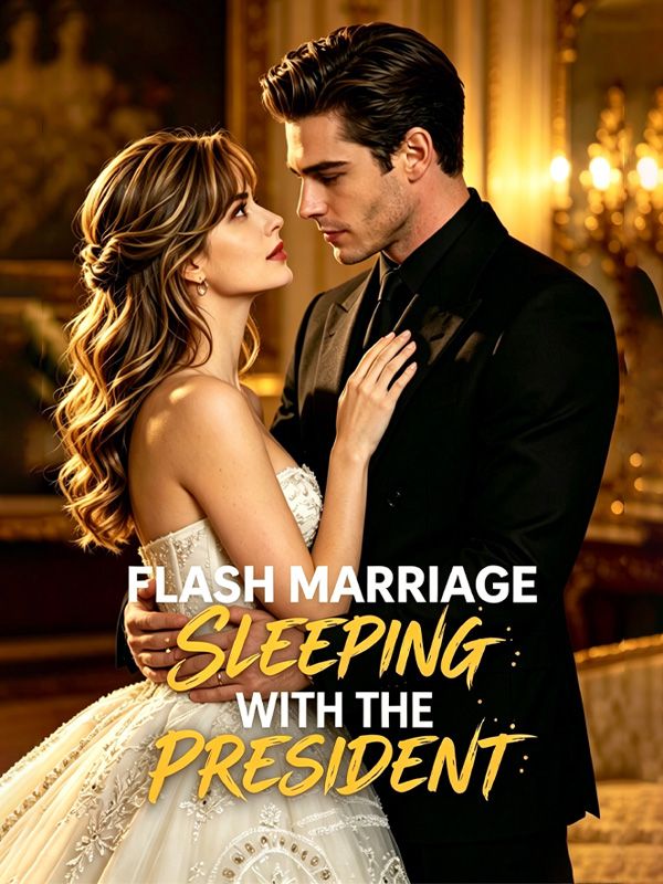 Watch Flash Marriage: Sleeping With the President (DramaBox) Full Episodes Free HD