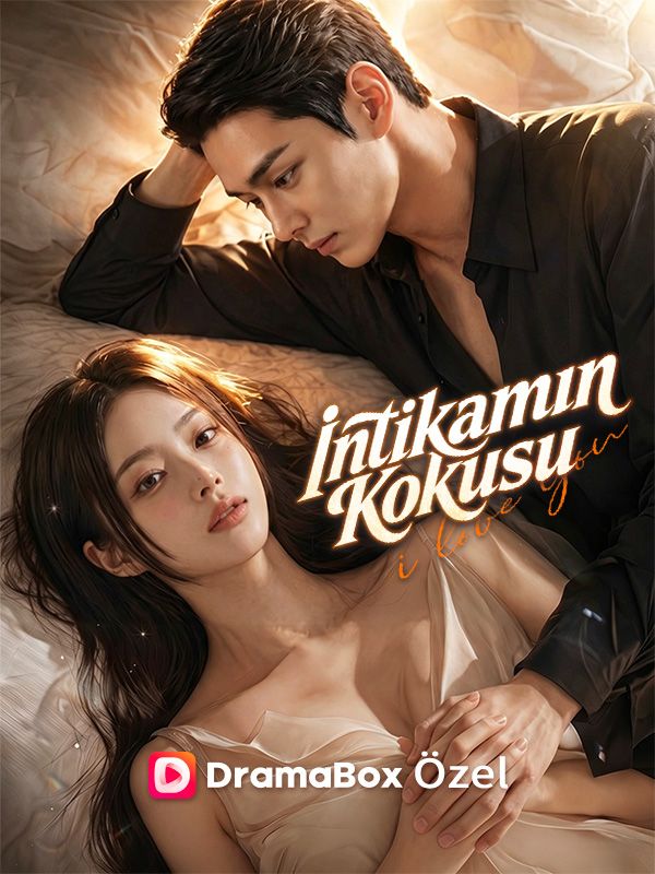 Watch İntikamın Kokusu! (DramaBox) Full Episodes Free HD