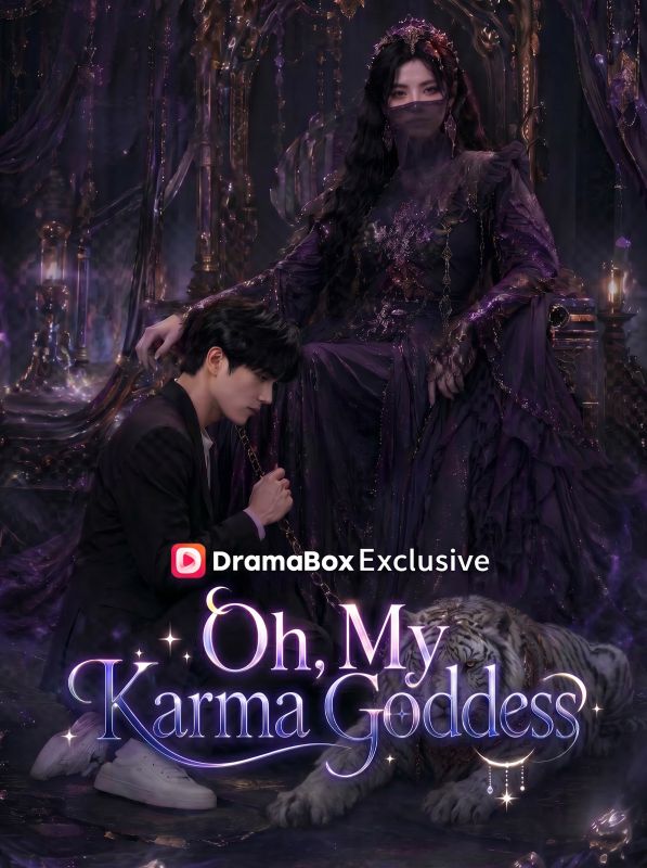 Watch Oh, My Karma Goddess (DramaBox) Full Episodes