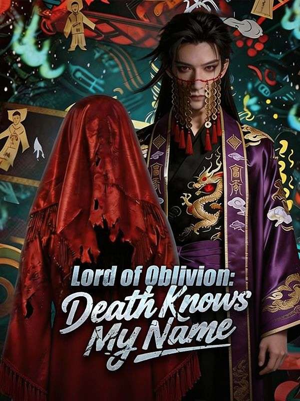 Watch Lord of Oblivion: Death Knows My Name (DramaBox) Full Episodes Free HD