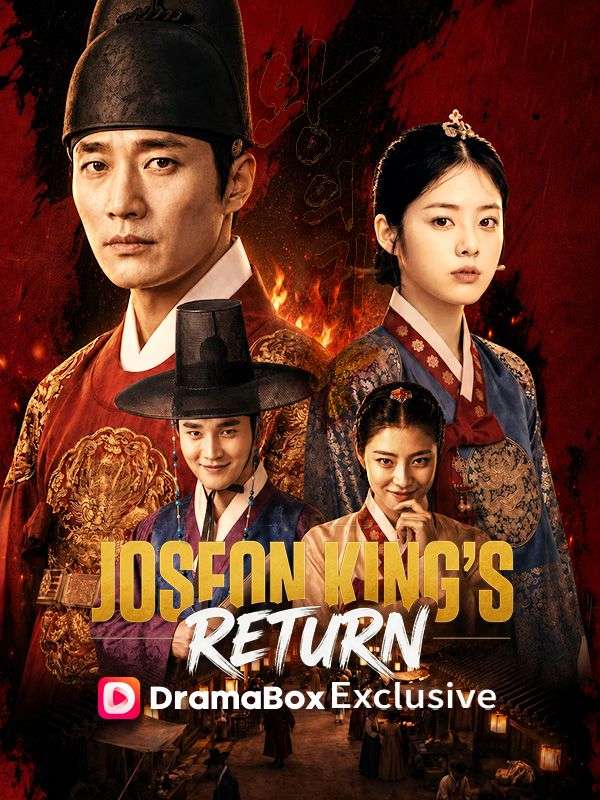 Watch Joseon King's Return（DUBBED） (DramaBox) Full Episodes Free HD