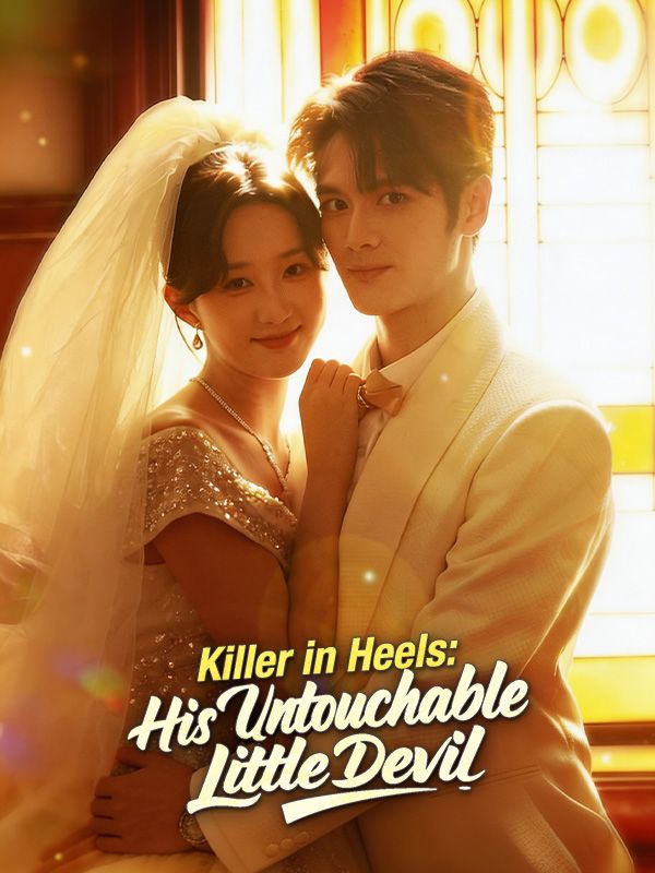 Watch Killer in Heels: His Untouchable Little Devil (DramaBox) Full Episodes Free HD