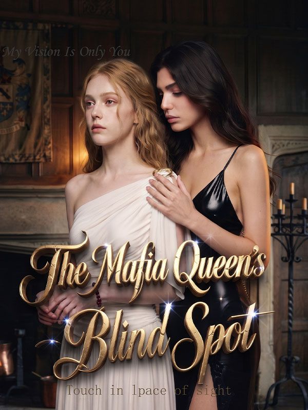 Watch The Mafia Queen's Blind Spot (DramaBox) Full Episodes