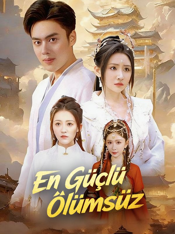 Watch En Güçlü Ölümsüz (DramaBox) Full Episodes Free HD