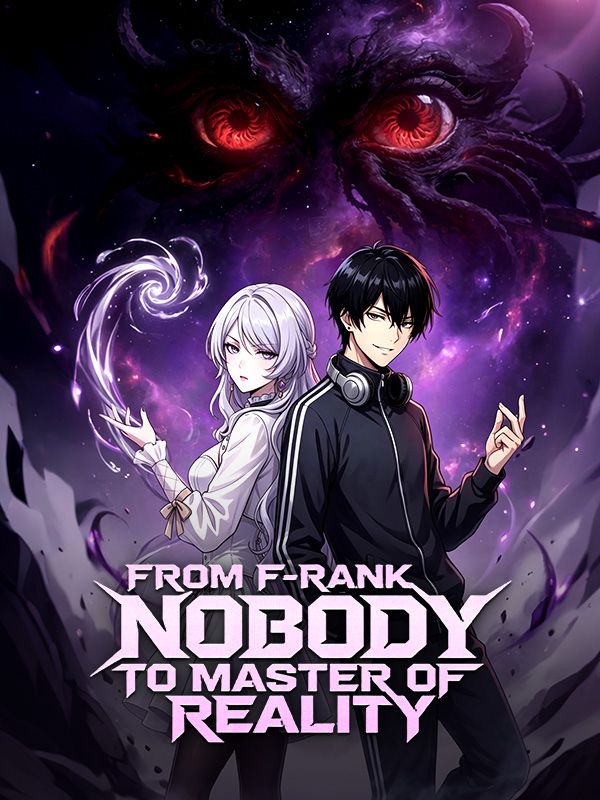 Watch From F-Rank Nobody to Master of Reality (DramaBox) Full Episodes Free HD
