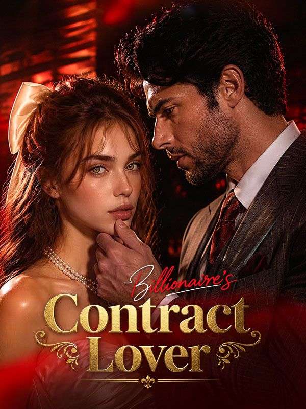 Watch Billionaire's Contract Lover (DramaBox) Full Episodes
