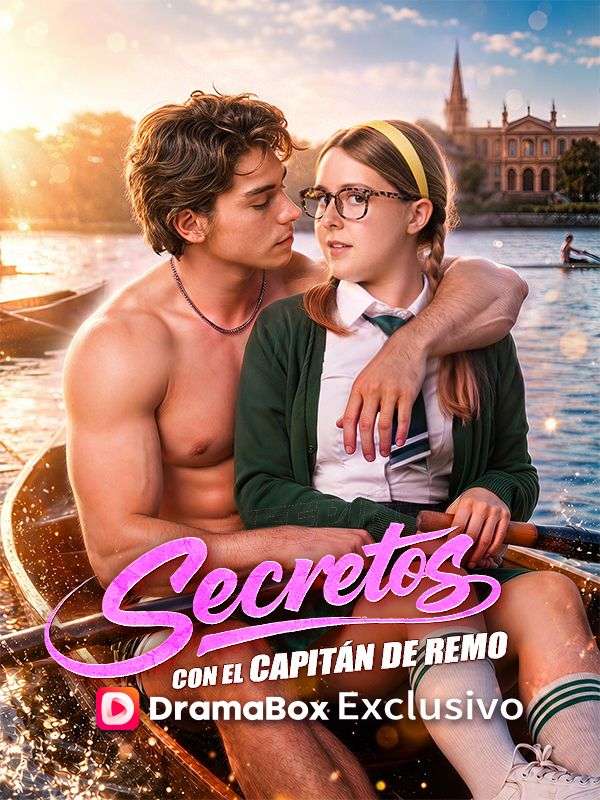 Watch Secretos con el capitán de remo (Doblado) (DramaBox) Full Episodes Free HD