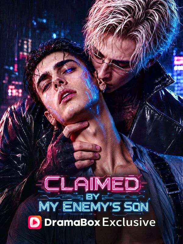 Watch Claimed by My Enemy's Son (DramaBox) Full Episodes Free HD